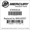 Bar codes for Mercury Marine part number 878492K18