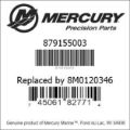 Bar codes for Mercury Marine part number 879155003