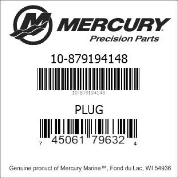 Mercury Marine part number 10-879194148 PLUG Bar codes for Mercury Marine part number 10-879194148