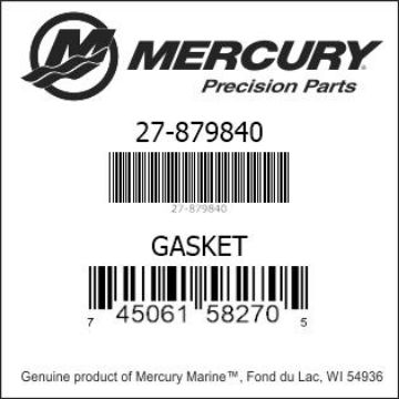 Mercury Marine part number 27-879840 GASKET Bar codes for Mercury Marine part number 27-879840