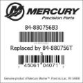 Bar codes for Mercury Marine part number 84-880756B3