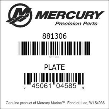 Mercury Marine part number 881306 PLATE Bar codes for Mercury Marine part number 881306