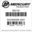 Mercury Marine part number 882716 EXCHANGER ASSY Bar codes for Mercury Marine part number 882716