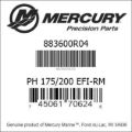 Bar codes for Mercury Marine part number 883600R04