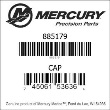 Mercury Marine part number 885179 CAP Bar codes for Mercury Marine part number 885179