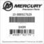 Mercury Marine part number 15-888927029 SHIM Bar codes for Mercury Marine part number 15-888927029