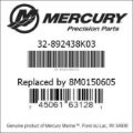 Bar codes for Mercury Marine part number 32-892438K03