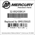 Bar codes for Mercury Marine part number 32-892438K14