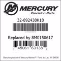 Bar codes for Mercury Marine part number 32-892438K18