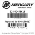 Bar codes for Mercury Marine part number 32-892438K18