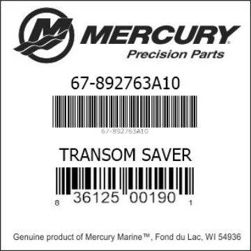 Mercury Marine part number 67-892763A10 TRANSOM SAVER Bar codes for Mercury Marine part number 67-892763A10