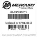 Bar codes for Mercury Marine part number 87-895091K03