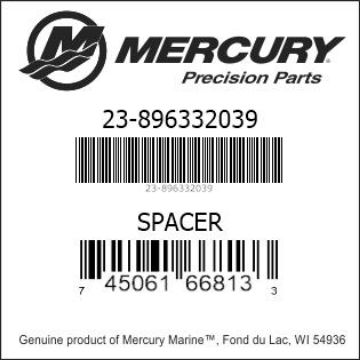 Mercury Marine part number 23-896332039 SPACER Bar codes for Mercury Marine part number 23-896332039