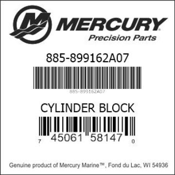 Mercury Marine part number 885-899162A07 CYLINDER BLOCK Bar codes for Mercury Marine part number 885-899162A07