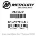 Bar codes for Mercury Marine part number 8M0011214