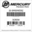 Mercury Marine part number 10-8M0040582 SCREW Bar codes for Mercury Marine part number 10-8M0040582