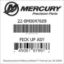 Mercury Marine part number 22-8M0047609 PICK UP ASY Bar codes for Mercury Marine part number 22-8M0047609