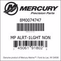Bar codes for Mercury Marine part number 8M0074747