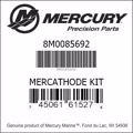 Bar codes for Mercury Marine part number 8M0085692