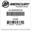 Mercury Marine part number 32-8M0095536 HOSE Bar codes for Mercury Marine part number 32-8M0095536