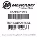 Bar codes for Mercury Marine part number 87-8M0103029