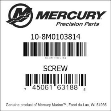 Mercury Marine part number 10-8M0103814 SCREW Bar codes for Mercury Marine part number 10-8M0103814