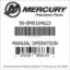 Mercury Marine part number 90-8M0104623 MANUAL OPERATION Bar codes for Mercury Marine part number 90-8M0104623