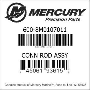 Mercury Marine part number 600-8M0107011 CONN ROD ASSY Bar codes for Mercury Marine part number 600-8M0107011