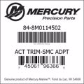 Bar codes for Mercury Marine part number 84-8M0114502