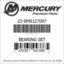 Mercury Marine part number 23-8M0127097 BEARING SET Bar codes for Mercury Marine part number 23-8M0127097