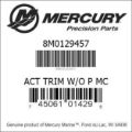 Bar codes for Mercury Marine part number 8M0129457