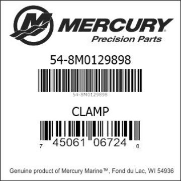 Mercury Marine part number 54-8M0129898 CLAMP Bar codes for Mercury Marine part number 54-8M0129898
