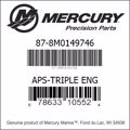 Bar codes for Mercury Marine part number 87-8M0149746