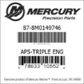 Bar codes for Mercury Marine part number 87-8M0149746