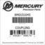 Mercury Marine part number 8M0151045 COUPLING Bar codes for Mercury Marine part number 8M0151045