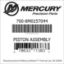Mercury Marine part number 700-8M0157044 PISTON ASSEMBLY Bar codes for Mercury Marine part number 700-8M0157044