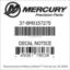 Mercury Marine part number 37-8M0157275 DECAL NOTICE Bar codes for Mercury Marine part number 37-8M0157275