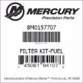 Mercury-Mercruiser 8M0157707 Fuel Filter Kit