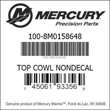 Mercury Marine part number 100-8M0158648 TOP COWL NONDECAL Bar codes for Mercury Marine part number 100-8M0158648
