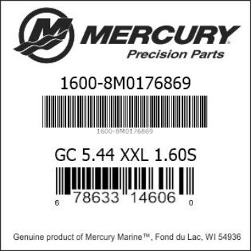 Mercury Marine part number 1600-8M0176869 GC 5.44 XXL 1.60S Bar codes for Mercury Marine part number 1600-8M0176869