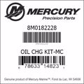 Bar codes for Mercury Marine part number 8M0182228