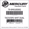 Bar codes for Mercury Marine part number 79-8M0185892