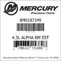 Bar codes for Mercury Marine part number 8M0187349