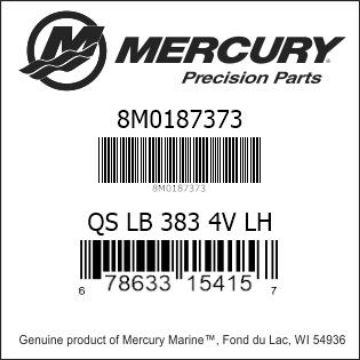 Mercury Marine part number 8M0187373 QS LB 383 4V LH Bar codes for Mercury Marine part number 8M0187373