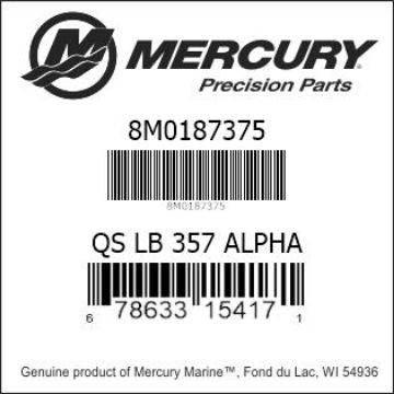 Mercury Marine part number 8M0187375 QS LB 357 ALPHA Bar codes for Mercury Marine part number 8M0187375