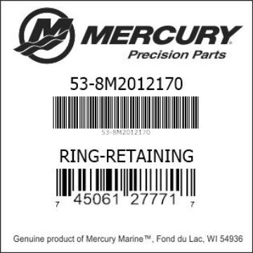 Mercury Marine part number 53-8M2012170 RING-RETAINING Bar codes for Mercury Marine part number 53-8M2012170