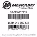 Bar codes for Mercury Marine part number 98-8M6007939
