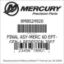 Mercury Marine part number 8M8024920 FINAL ASY-MERC 60 EPT-GEN-1 REDESIGN 2007 Bar codes for Mercury Marine part number 8M8024920