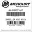 Mercury Marine part number 46-8M8033410 IMPELLER HSG ASSY Bar codes for Mercury Marine part number 46-8M8033410