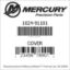 Mercury Marine part number 1024-91101 COVER Bar codes for Mercury Marine part number 1024-91101